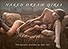Naked Dream Girls (German and English Edition) by 