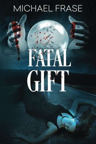 Fatal Gift