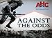 Against the Odds Season 1