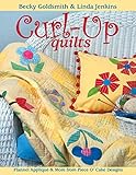 Curl-Up Quilts: Flannel Applique & More from Piece O' Cake Designs by 
