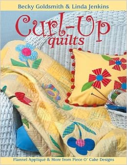 Curl Up Quilts Flannel Applique More From Piece O Cake Designs