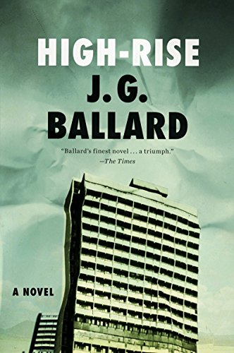 Download High-Rise: A Novel Download High-Rise: A Novel