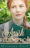 Amish Redemption (Erotic Romance) (Amish Heart Trilogy Book 3)