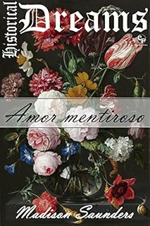 Livro Amor mentiroso - Historical Dreams 6