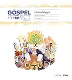 The Gospel Project for Kids: Kids Leader Kit - Volume 2: Out of Egypt (Gospel Project (Tgp)) by
