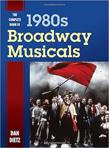 The Complete Book Of 1980s Broadway Musicals Amazoncouk - 