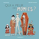 Qui a peur des momies ? by 