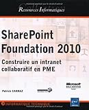 Image de SharePoint Foundation 2010 (French Edition)