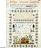 Antique Museum Samplers: from The Cooper-Hewitt Museum Collection in Counted Cross-Stitch by