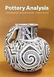Pottery Analysis, Second Edition: A Sourcebook by 