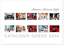 Simone Morana Cyla | Catalogo Opere 2012