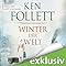 Winter der Welt (Die Jahrhundert-Saga 2)
