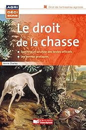 Le  droit de la chasse