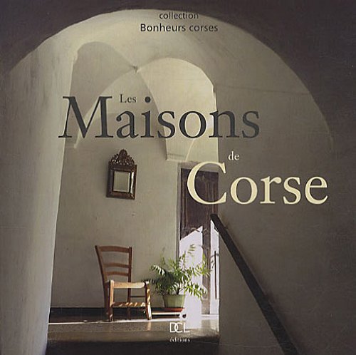Les  maisons de Corse