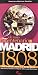 MADRID 1808. UN PASEO POR LA HISTORIA
