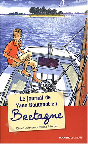 Le journal de Yann Boutenot en Bretagne (French Edition) by (Paperback)