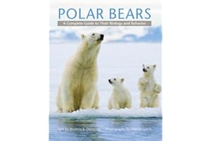 Polar Bears: A Complete Guide to Their Biology and Behavior