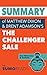 Summary of Mathew Dixon and Brent Adamson's The Challenger Sale: Key Takeaways & Analysis