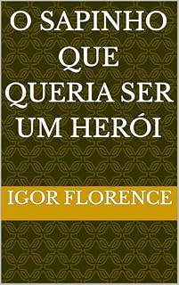 Livro O Sapinho que Queria Ser um Herói