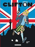 Clifton, Intégrale Tome 5 : Matoutou-falaise ; Le clan des Mc Gregor ; Mortelle saison ; Le baiser by 