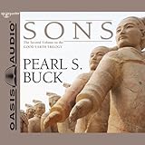 Sons: The Good Earth Trilogy, Volume 2