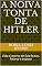 Livro A NOIVA TONTA DE HITLER: Vida e morte de Eva Braun, fulana e esposa