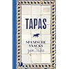 Tapas: Spanische Snacks zum Teilen