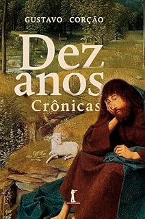 Livro Dez anos (Digital): Crônicas