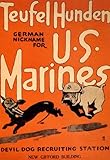 DEVIL DOG RECRUITING STATION US MARINES UNITED STATES TANK CORPS WAR VINTAGE POSTER REPRO