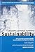 Leading Change toward Sustainability: A Change-Management Guide for Business, Government and Civil Society