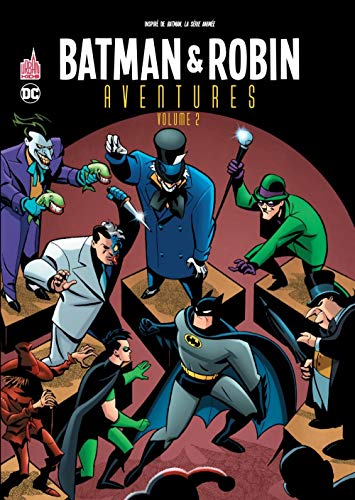 Batman & Robin Aventures - Tome 2 (Batman & Robin aventures (2)) (French Edition) by Dini Paul, TEMPLETON Ty