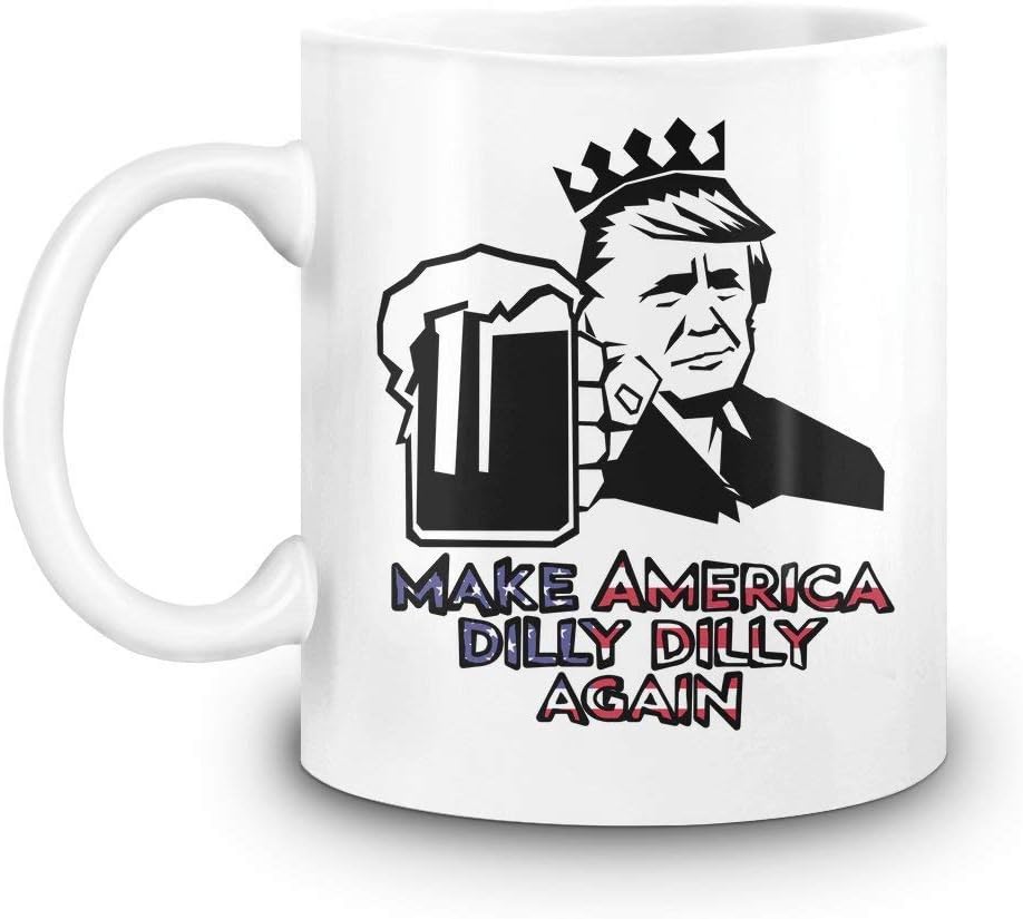 BorisMotley Make America Dilly Dilly Again Custom Printed Coffee Mug - 11 Oz - High Quality Ceramic Cup