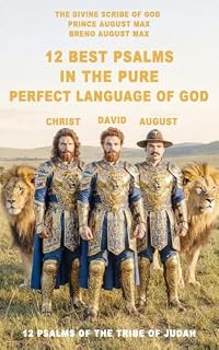 Livro Prince August Max | The 12 Pure Psalms of God