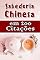 Livro Sabedoria Chinesa em 200 Citações
