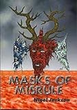Masks of Misrule: The Horned God & His Cult in Europe by