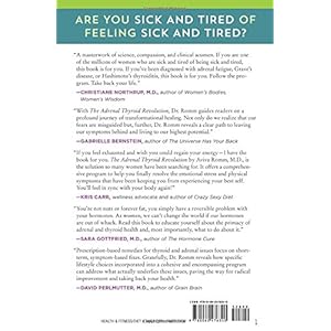 The Adrenal Thyroid Revolution: A Proven 4-Week Program to Rescue Your Metabolism, Hormones, Mind & Mood