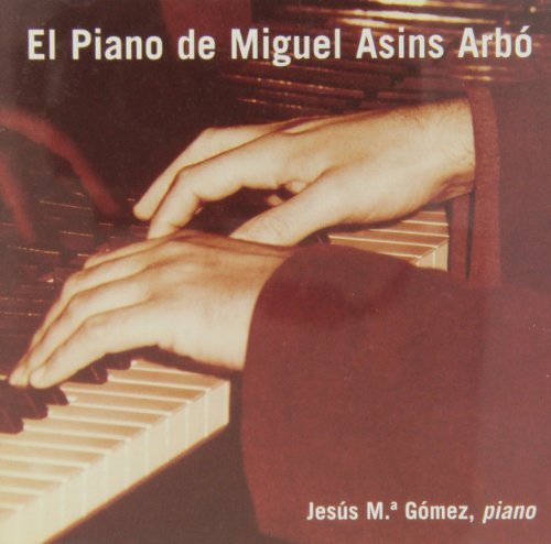 ASIN - La Obra Para Piano: By Asins Arbo - Zortam Music