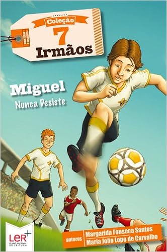 7 Irmãos Miguel Nunca Desiste Portuguese Edition Maria - 