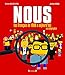 NOUS - Les Français de 1900 à aujourd'hui en infographie (French Edition) by 