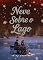 Livro Neve sobre o Lago - Conto de Natal