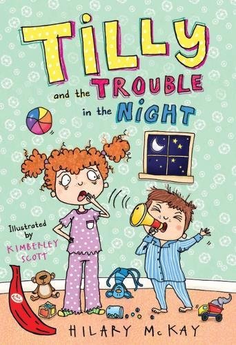 Tilly and the Trouble in the Night: Red Banana (Banana Books)
