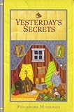 Yesterday's Secrets by 