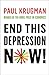 End This Depression Now!
