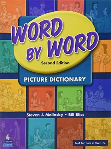 Word by Word Picture Dictionary: Molinsky, Steven J., Bliss, Bill