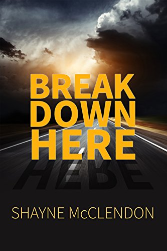 Break Down Here