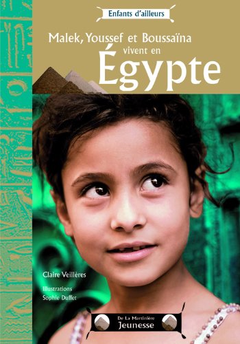 Malek, Youssef et Boussaïna vivent en Égypte