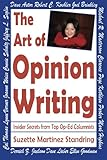 Image de The Art of Opinion Writing: Insider Secrets from Top Op-Ed Columnists
