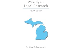 Michigan Legal Research, Fourth Edition