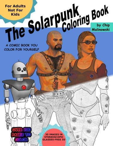 The Solarpunk Coloring Book by Chip Malinowski