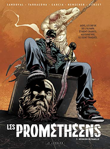 Les Prométhéens, Tome 1 : Réunion de famille by Jordi Tarragona Garcia